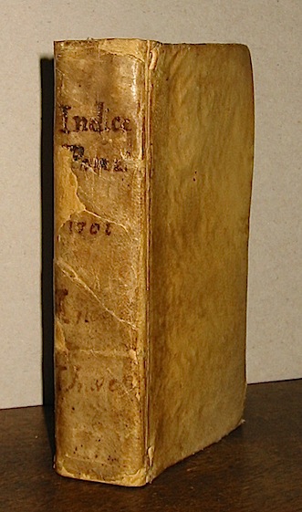 Francesco Pomey Indice universale nel quale si contengono i nomi di quasi tutte le cose del mondo, delle scienze, e dell'arti co' loro termini principali... portato dal francese nell'italiano ed in questa nuova edizione dal traduttore accresciuto ed arricchito di molte elocuzioni proprie e di voci sinonime di ciascuna cosa 1701 Firenze nella Stamperia di S.A.R. per Pietro Antonio Brigonci